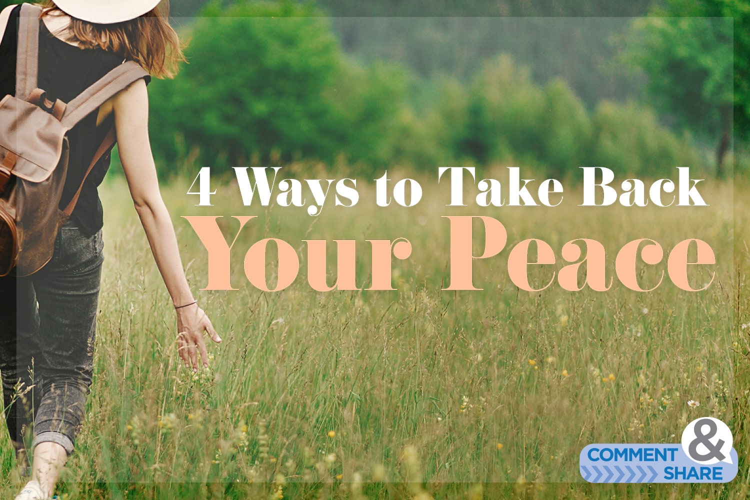 4-ways-to-take-back-your-peace-kcm-blog