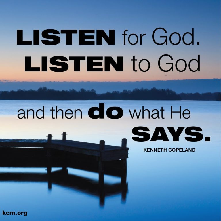 Listen to God…