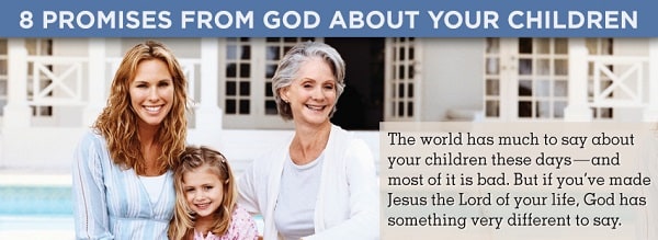 8 Promises From God About Your Children