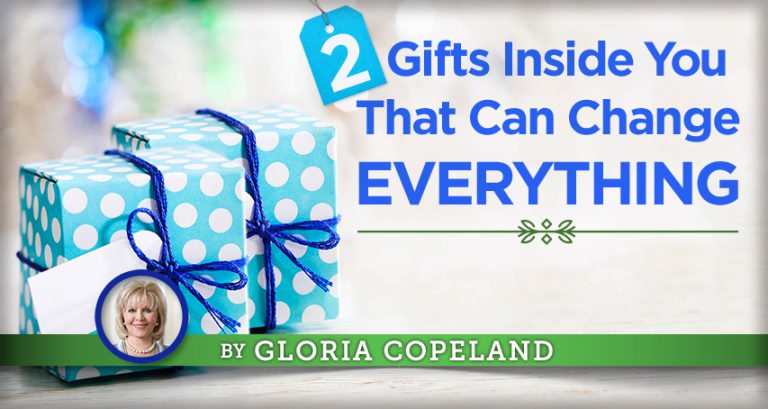 2 Gifts Inside You That Can Change Everything