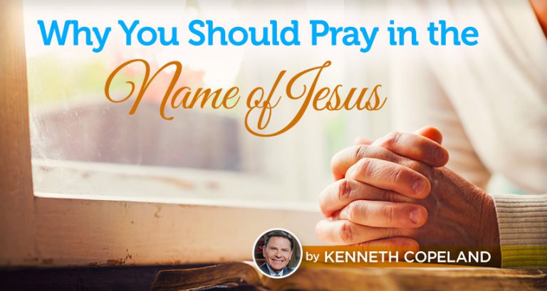 Why You Should Pray in Jesus’ Name