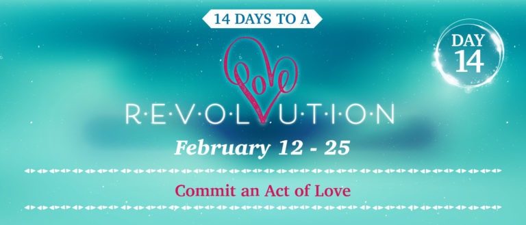 Commit an Act of Love