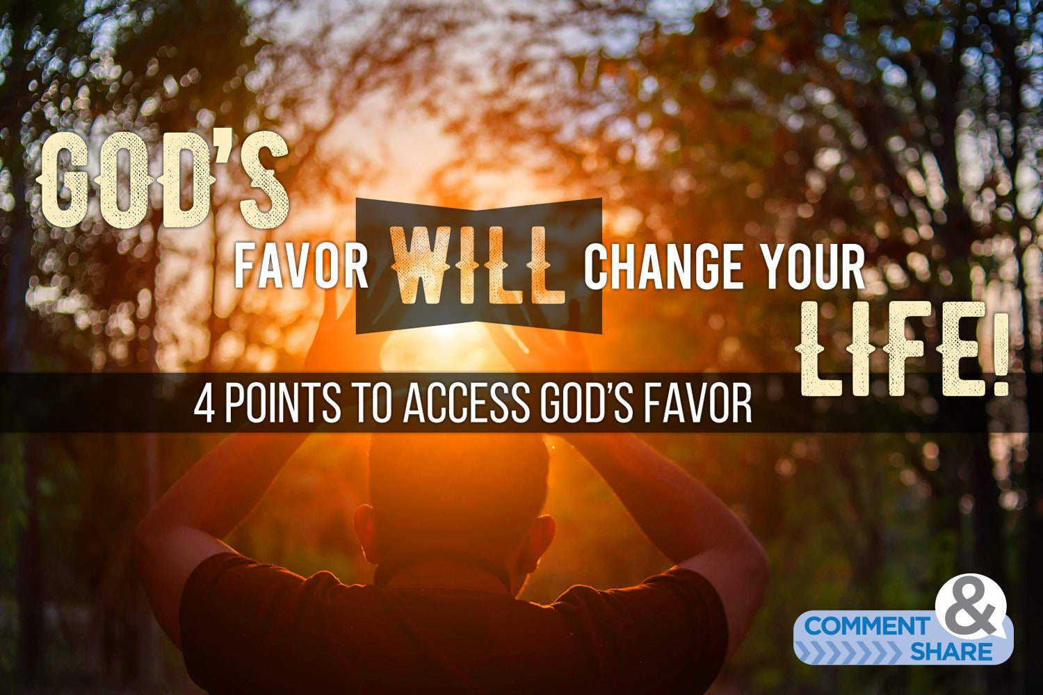 The Favor Of God Will Change Your Life Kenneth Copeland Ministries Blog