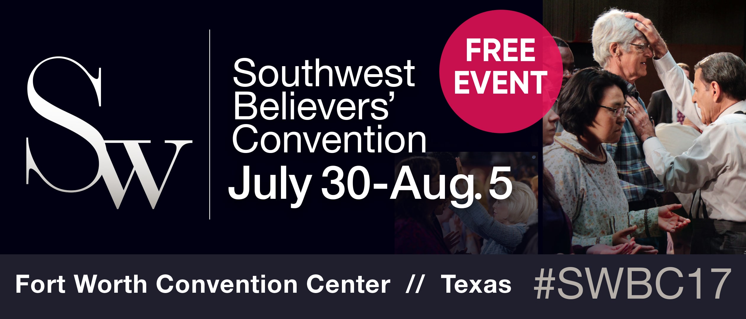 2017 Southwest Believers' Convention