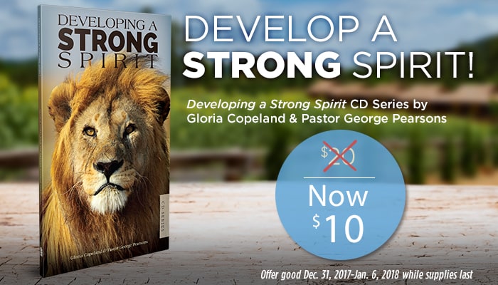 How to Develop A Strong Spirit