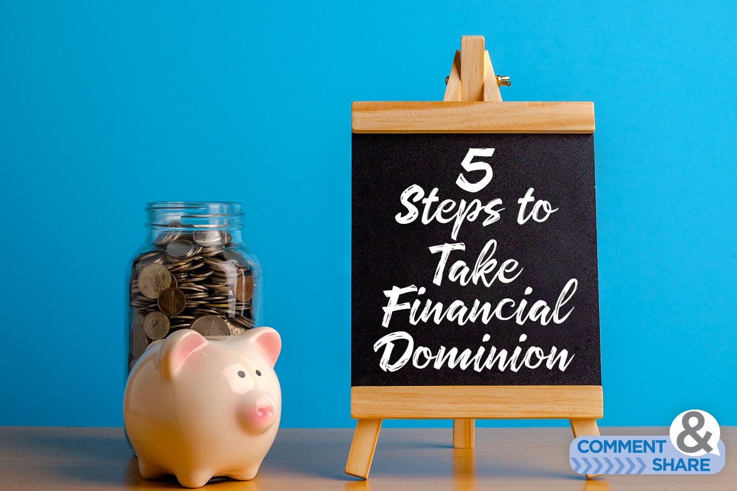 5 Steps to Take Financial Dominion