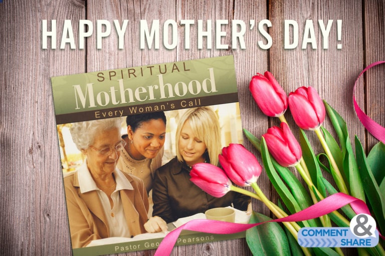 Happy Mother’s Day! Spiritual Motherhood FREE Gift