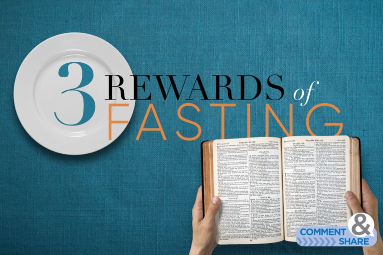 3 Rewards of Fasting
