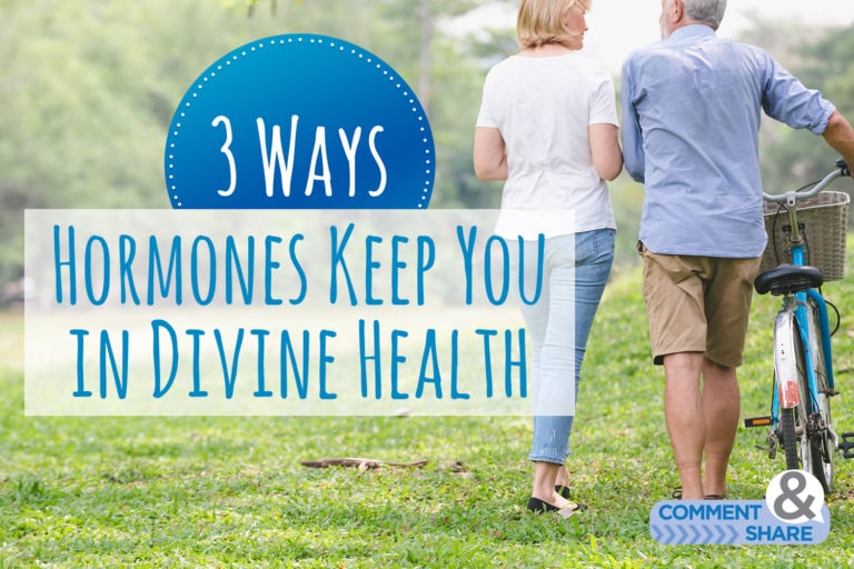 3 Ways Hormones Keep You in Divine Health