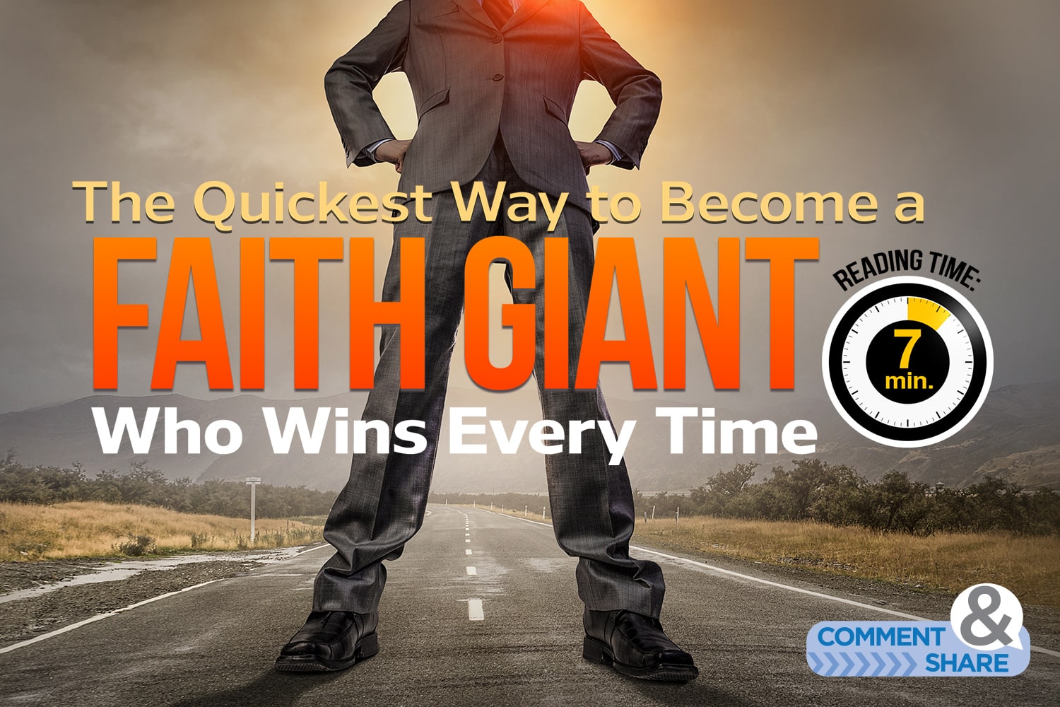 The Quickest Way to Become a Faith Giant