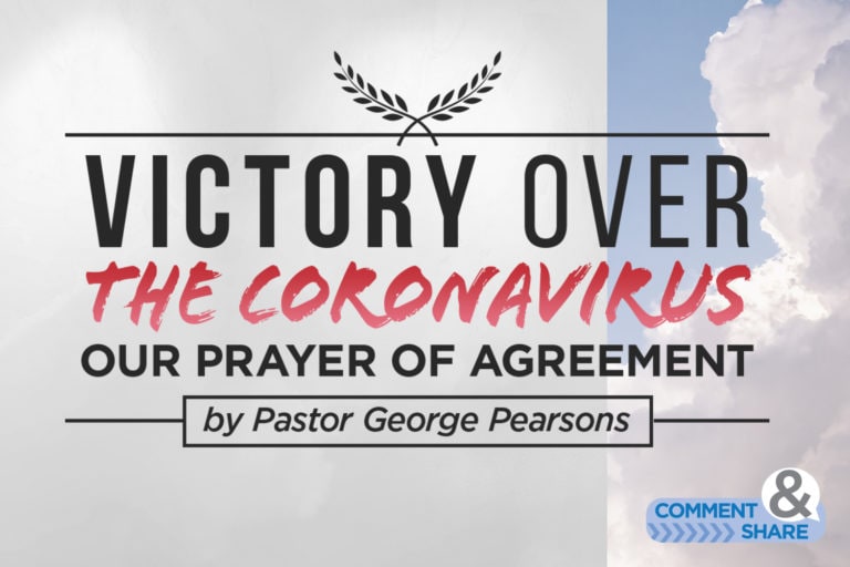 Our Prayer of Agreement for Victory Over the Coronavirus