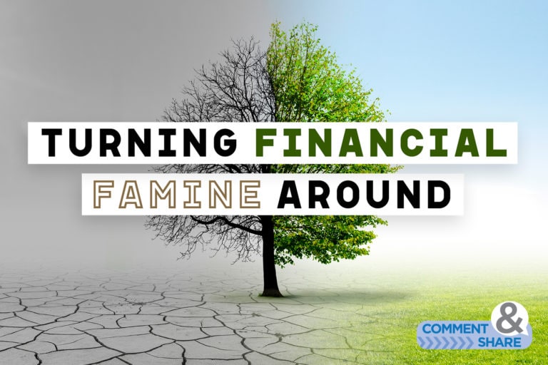 Turning Financial Famine Around