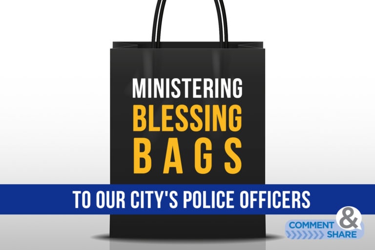 Ministering ‘BLESSING Bags’ to Police Officers