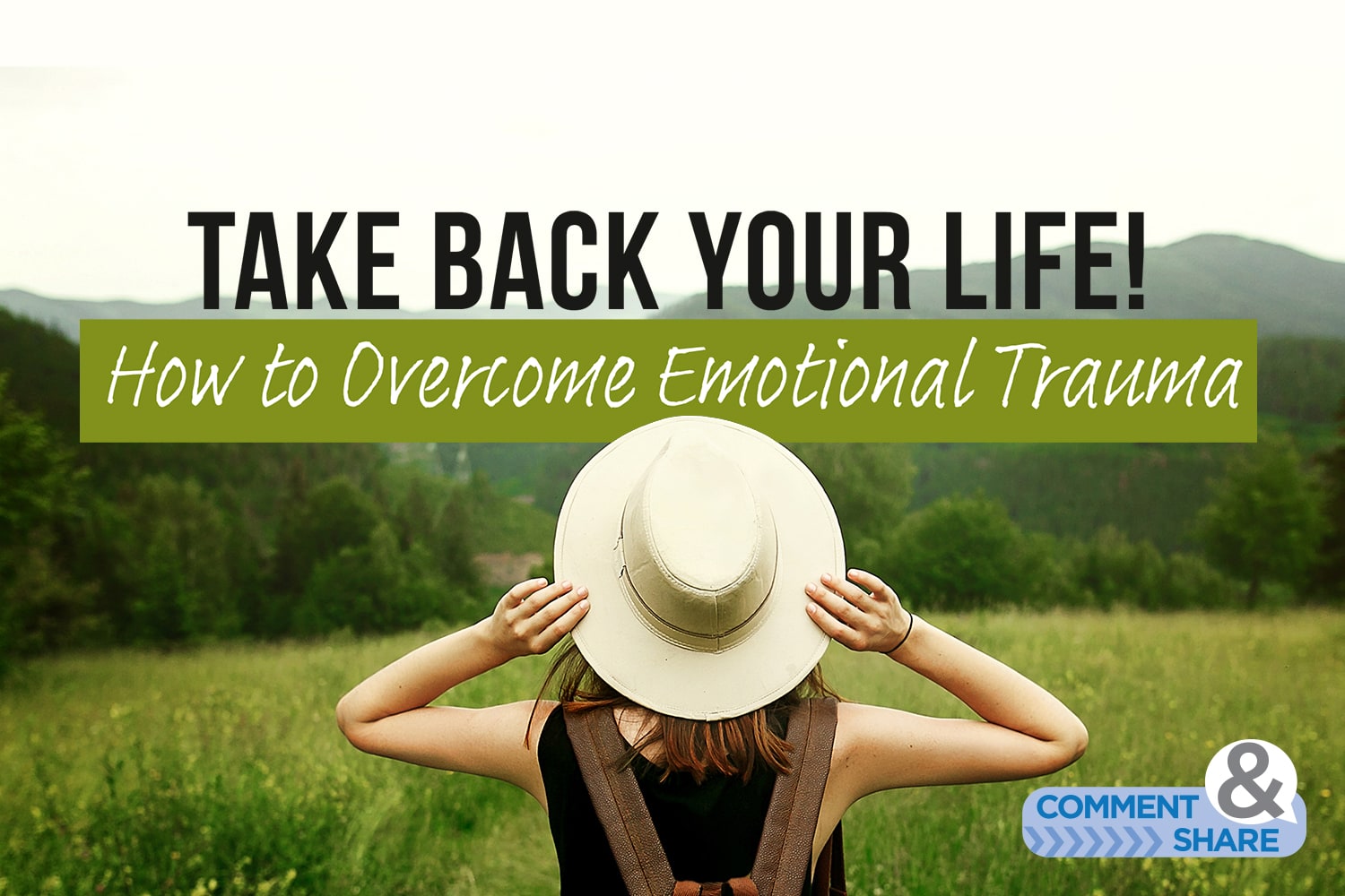 How to Overcome Emotional Trauma