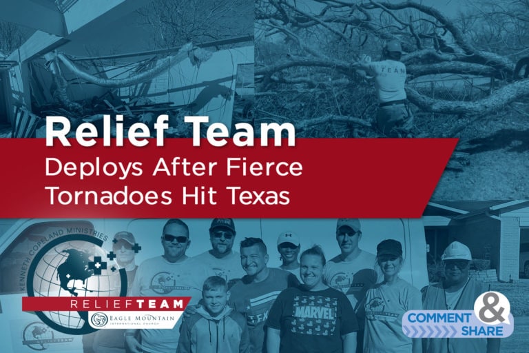 Relief Team Deploys After Fierce Tornadoes Hit Texas