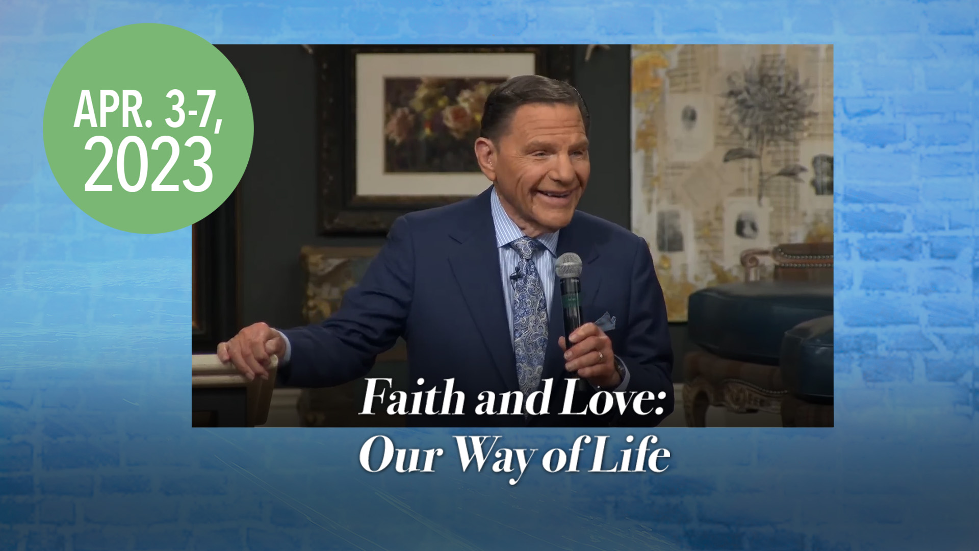 Word of The Week: Faith and Love - Our Way of Life - KCM Blog