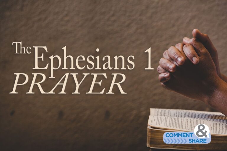The Ephesians 1 Prayer