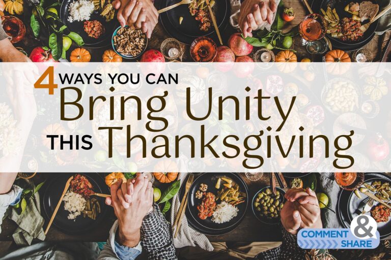 4 Ways You Can Bring Unity This Thanksgiving