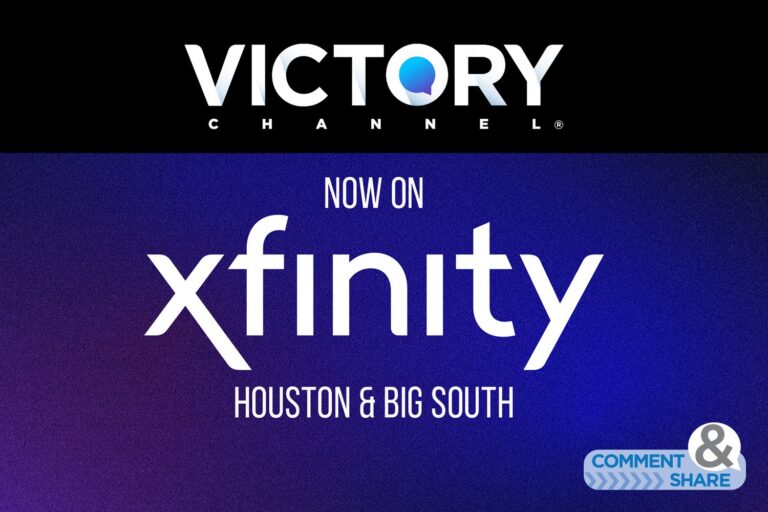Watch VICTORY Channel on Xfinity in Houston and the Big South