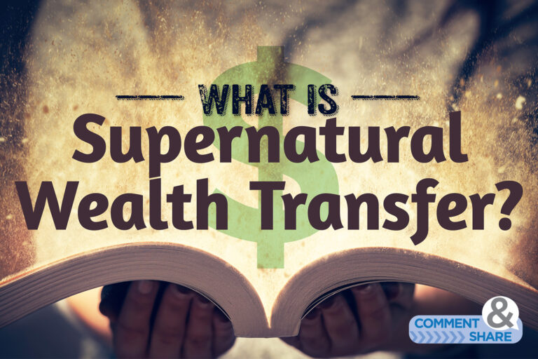 What is Supernatural Wealth Transfer?