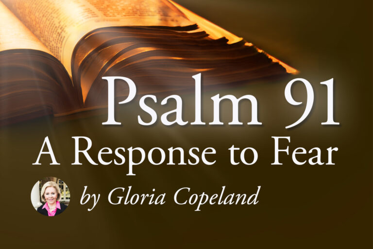 Psalm 91: A Response To Fear