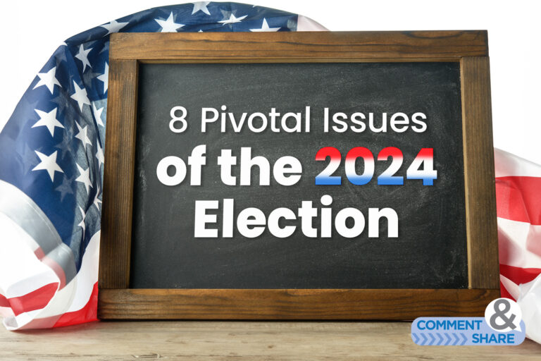 8 Pivotal Issues of the 2024 Election