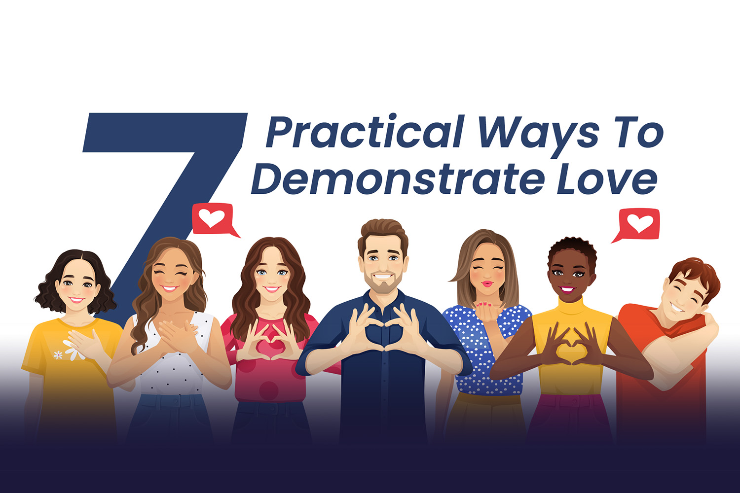 7 Practical Ways To Demonstrate Love