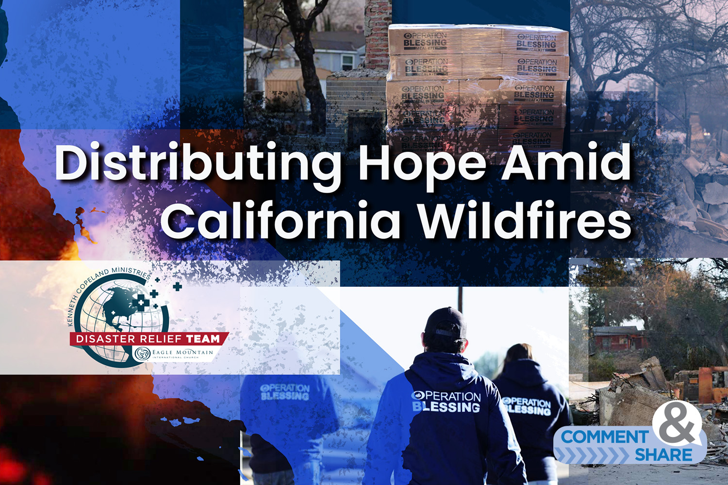 Distributing Hope Amid California Wildfires