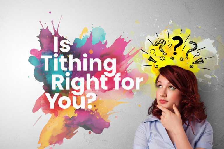 Is Tithing Right for You?
