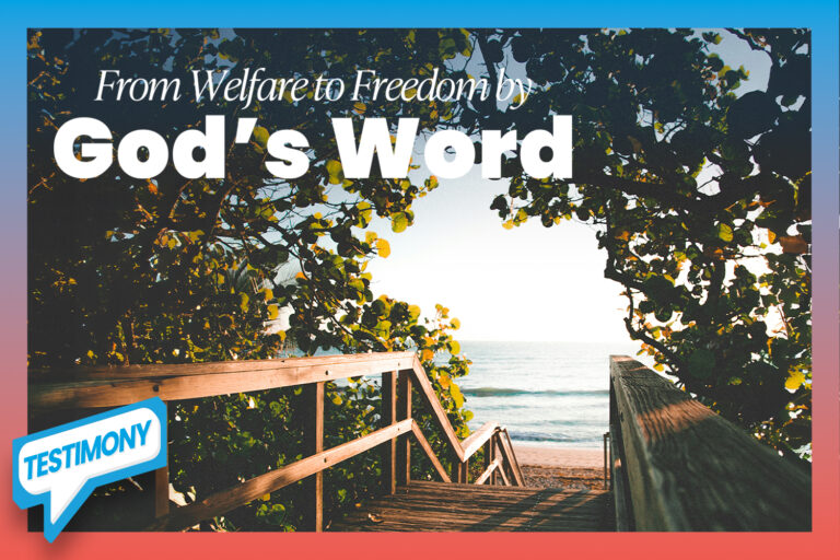 Single Mom Leaves the Federal Welfare System by Applying Biblical Truth